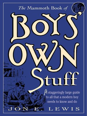 cover image of The Mammoth Book of Boys Own Stuff